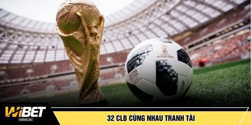 32 CLB cùng nhau tranh tài