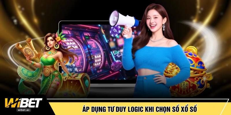 Áp dụng tư duy logic khi chọn số xổ số