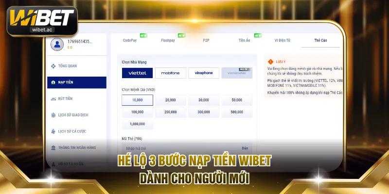 Hé lộ 3 bước nạp tiền WIBET dành cho người mới