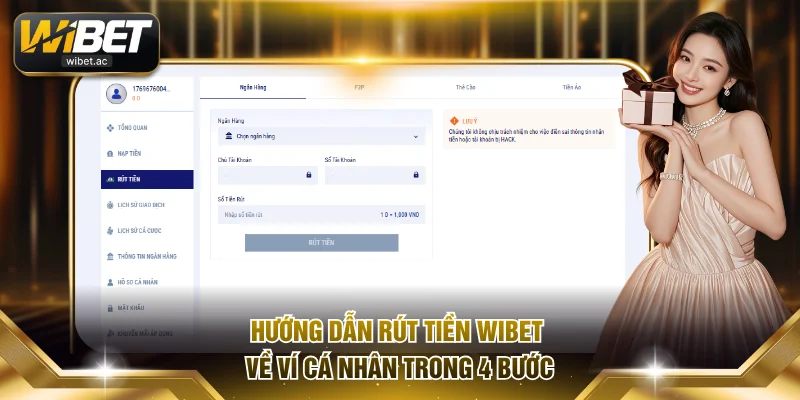 Hướng dẫn rút tiền WIBET về ví cá nhân trong 4 bước